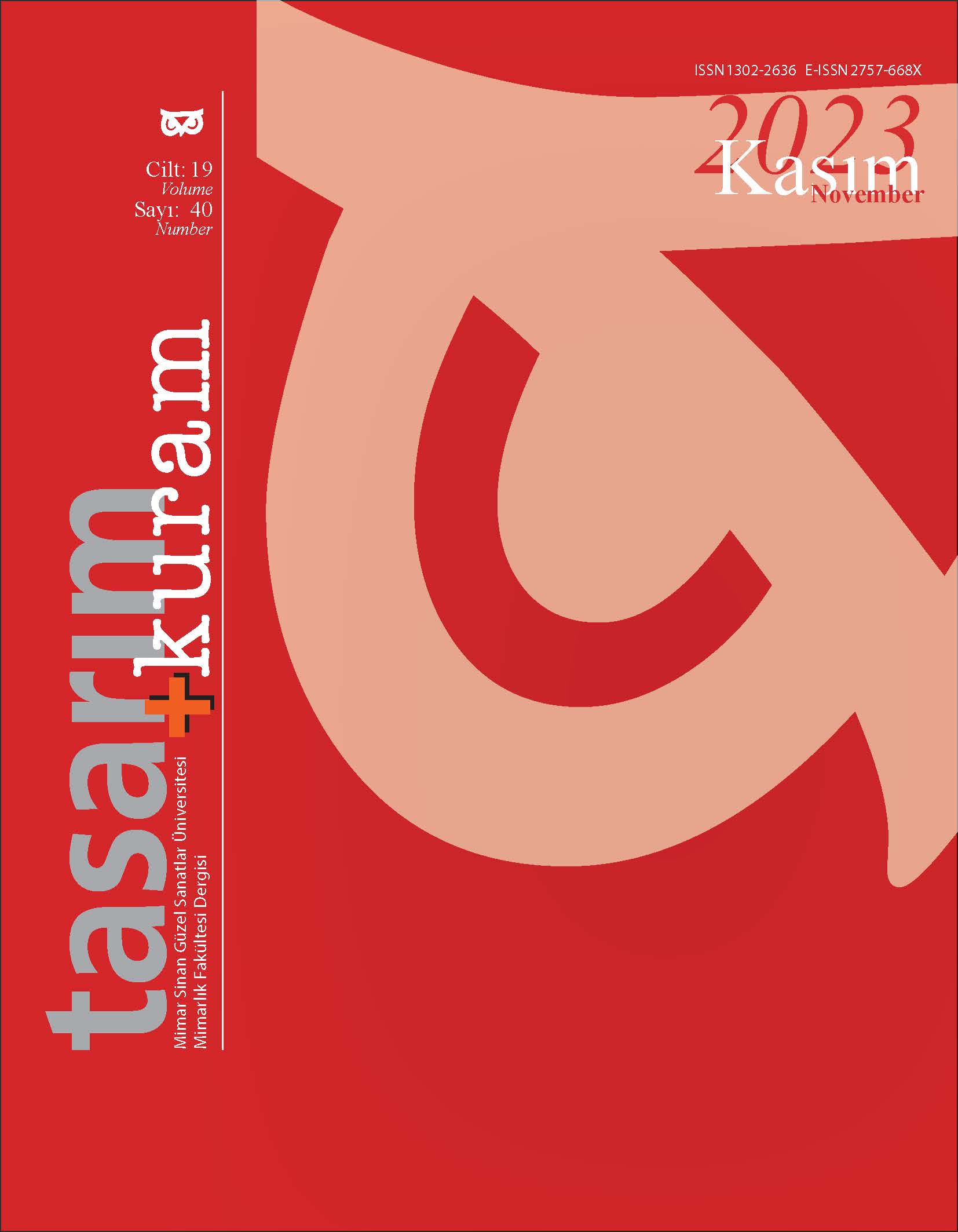 					View Vol. 19 No. 40 (2023): Tasarım+Kuram
				